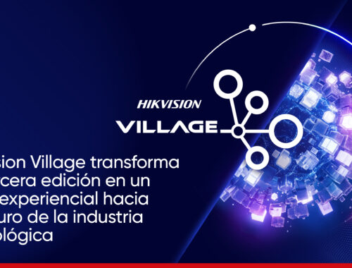 Tercera Edición Hikvision Village