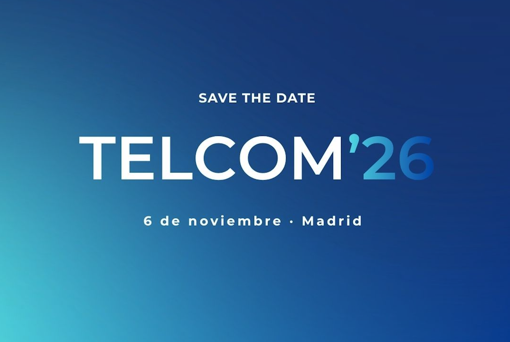 TELCOM 2026 reunirá en Madrid
